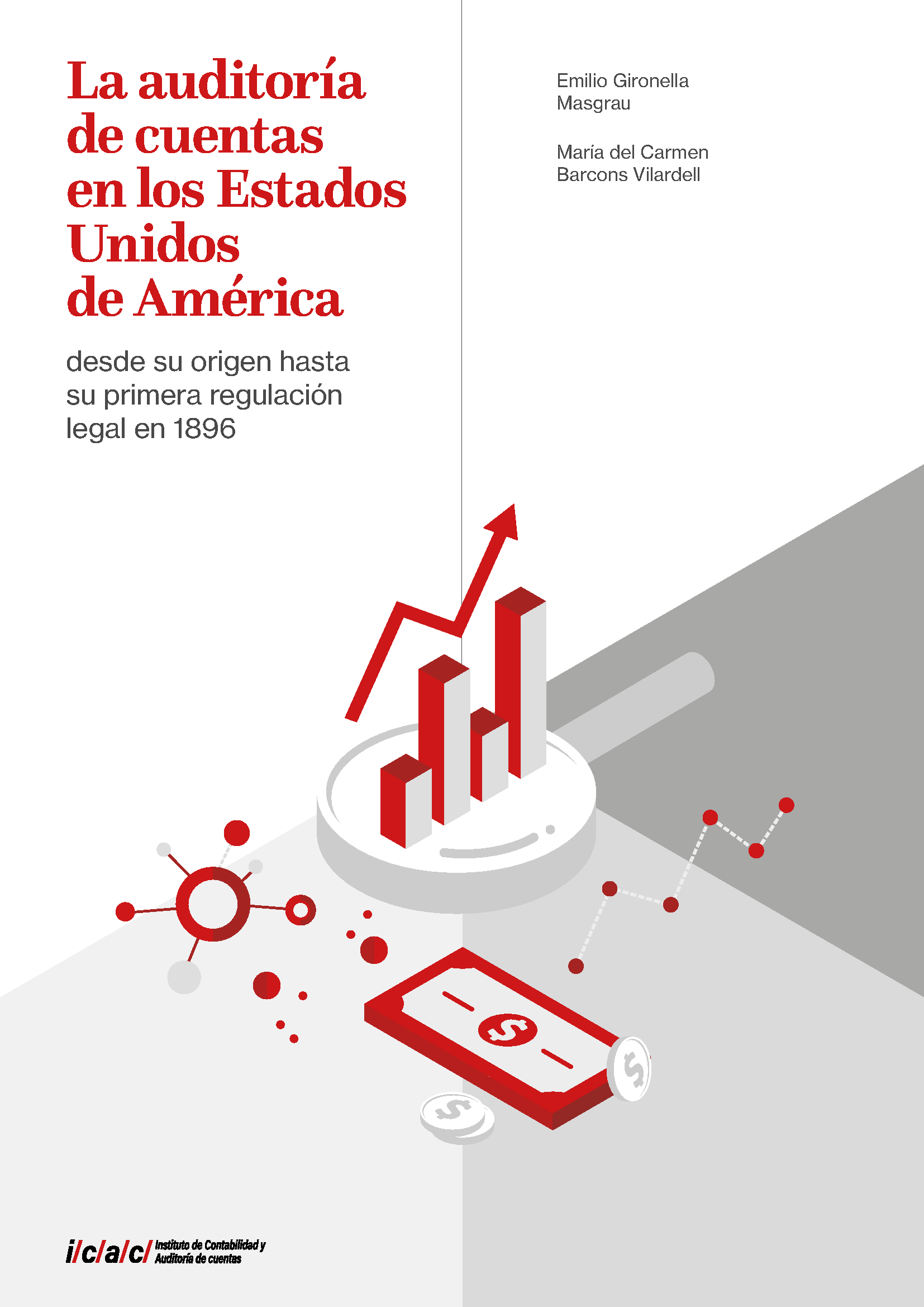 LA AUDITORÍA DE CUENTAS EN LOS ESTADOS UNIDOS DE AMÉRICA
