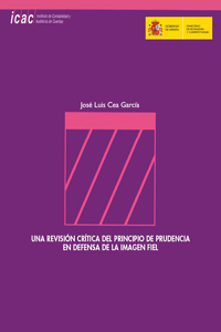 REVISION CRITICA DEL PRINCIPIO DE PRUDENCIA, UNA. - I PREMIO DE INVESTIGACION CONTABLE JOSE Mª FERNANDEZ PIRLA.