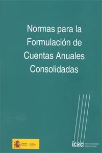 NORMAS PARA LA FORMULACION DE CUENTAS ANUALES CONSOLIDADAS