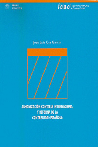 ARMONIZACION CONTABLE INTERNACIONAL Y REFORMA DE LA CONTABILIDAD ESPAÑOLA